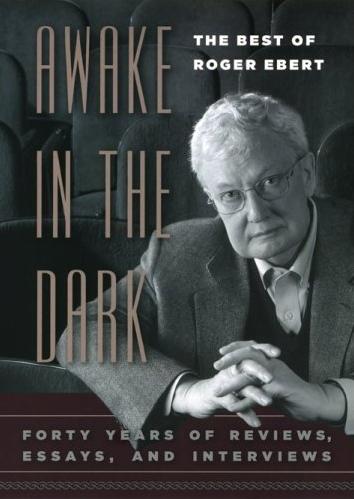 roger ebert surgery. I received a great book written by Roger Ebert for Christmas, titled “Awake In The Dark.” It is a collection of his reviews and commentary on some of the